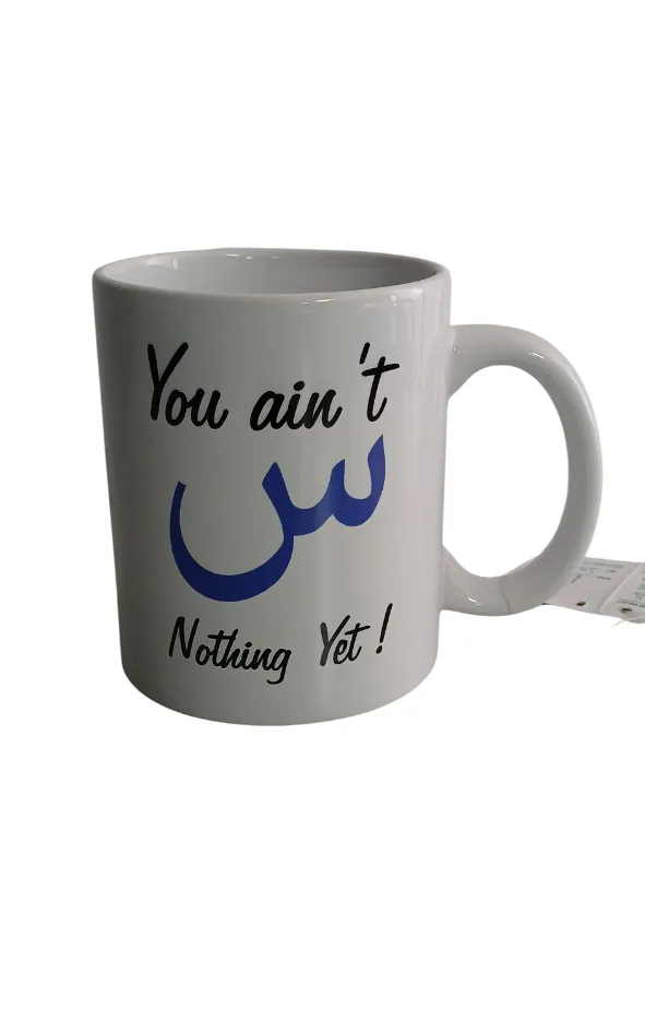 Mug-You aint seen nothing yet 