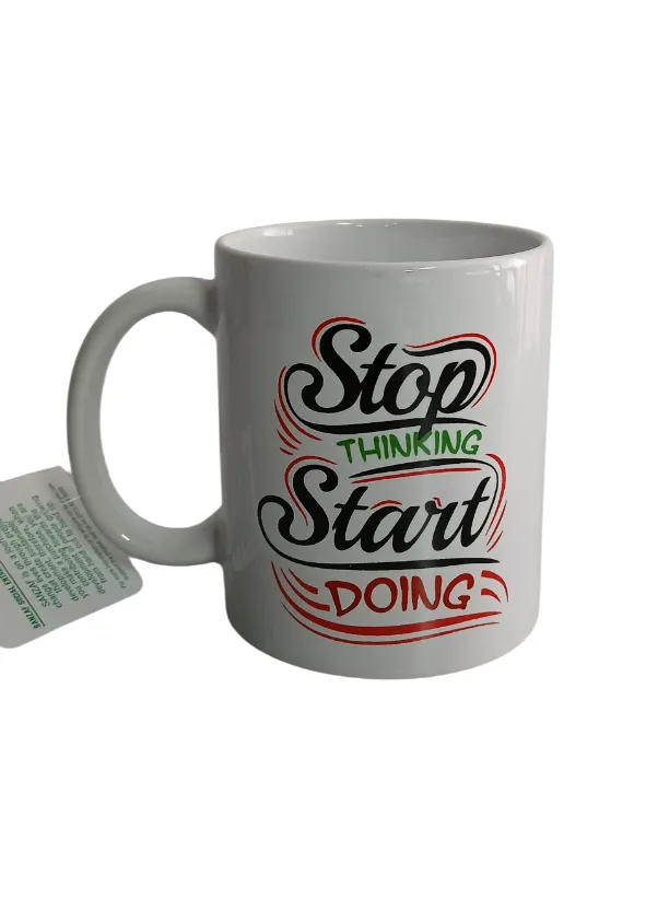 Mug-Stop Thinking Start Doing 