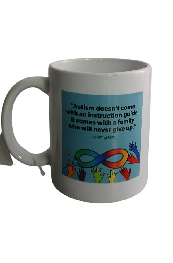 Mug- autism doesnt come with an instruction